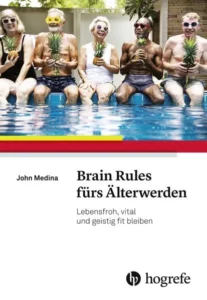 Buchtipp: Brain Rules für Älterwerden